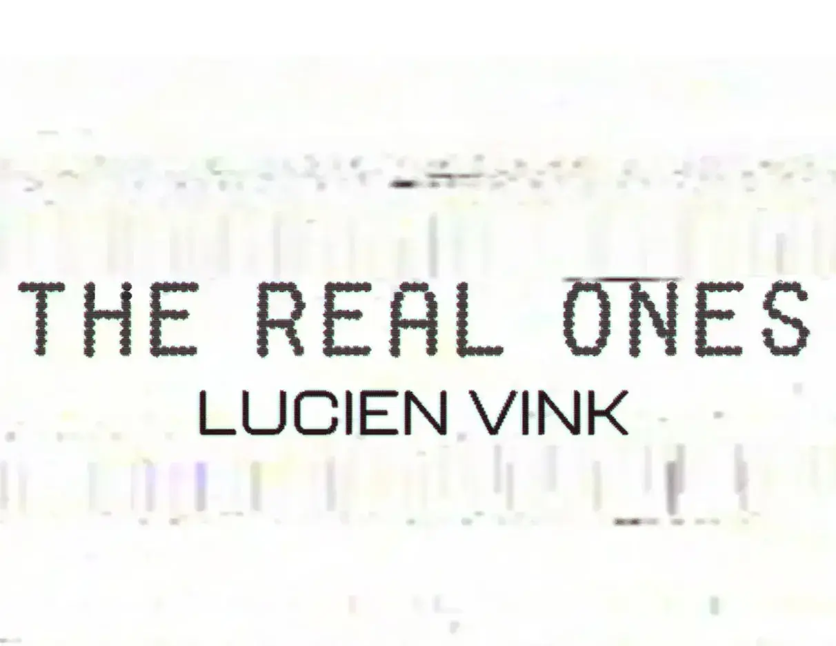 Real Ones - Lucien Vink